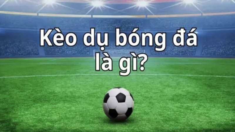 Dấu hiệu nhận biết một kèo dụ đang hình thành