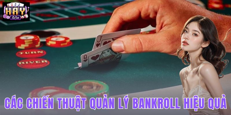Nguyên Tắc Vàng Trong Cách Quản Lý Bankroll Khi Chơi Poker Sunwin An Toàn